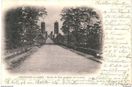 CPA  Carte postale France Chatillon sur Loire Entrée du Pont suspendu sur la Loire 1903 VM69509ok