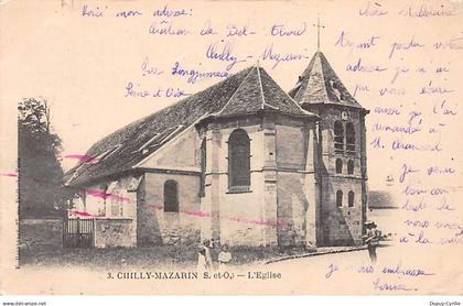 CHILLY MAZARIN - L'Eglise - état