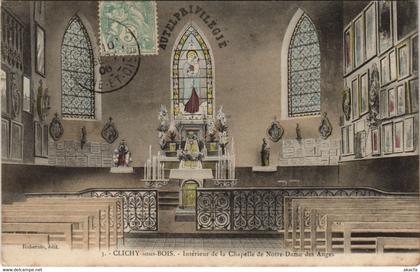 CPA CLICHY-sous-BOIS Interieur de la Chapelle de Notre-Dame des Anges (124325)