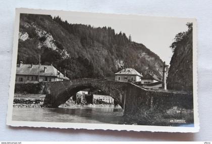 Cpsm, Cluses, vieux pont sur l'Arve, Haute Savoie 74