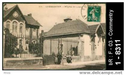 03 Commentry - 271 - COMMENTRY - Hôpital St-Louis - sante hopital - hopital saint louis 10 h  /  D03D  K03082K  C03082C