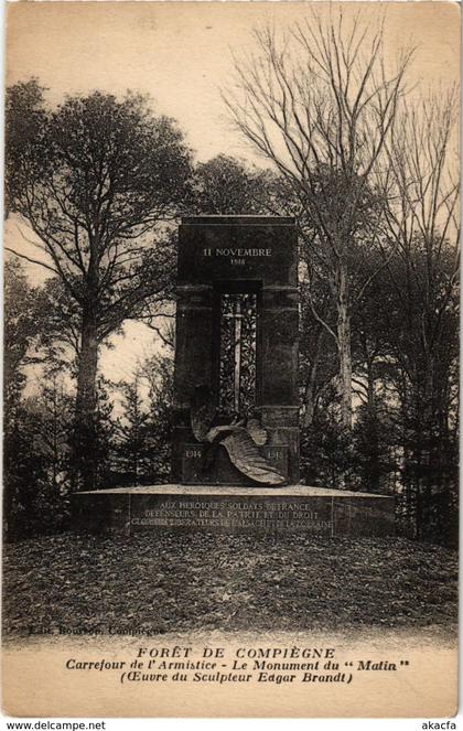 CPA Compiegne - Foret de Compiegne - Le Monument du Matin (1031709)