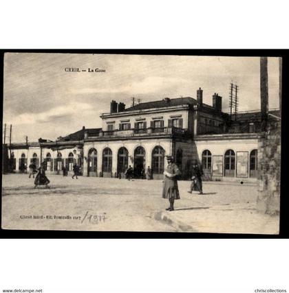 60 - CREIL (Oise) - La Gare