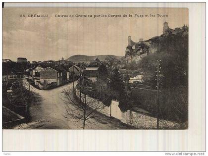 CRÉMIEU. - Entrée de Crémieu par les gorges de la Fusa et les tours.