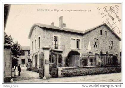 Crémieu - Hôpital complémentaire n°53 ( guerre, ww1 )