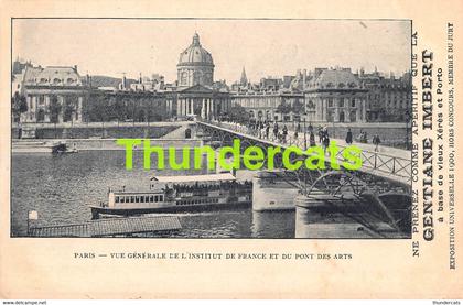 CPA 75 PARIS VUE GENERALE DE L'INSTITUT DE FRANCE ET DU PONT DES ARTS GENTIANE IMBERT PUB EXPOSITION UNIVERSELLE 1900