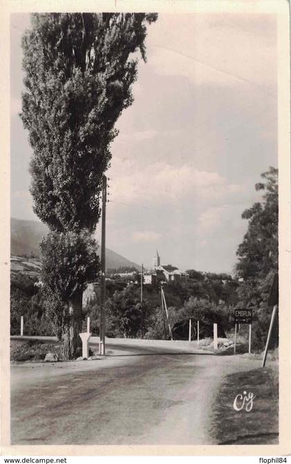 HAUTES ALPES - EMBRUN - VUE DE LA CLAPIERE - CARTE DATEE DE 1952.