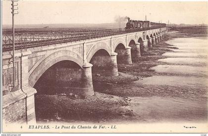 CPA Etaples Le Pont de Chemin de Fer