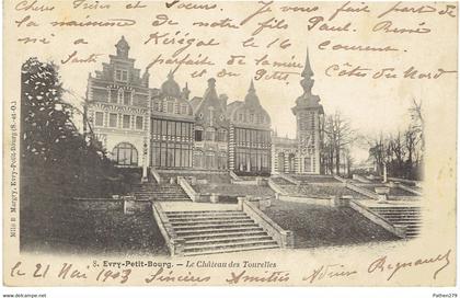 CPA FRANCE 91 ESSONNE EVRY - Evry-Petit-Bourg - Le Château des Tourelles 1903