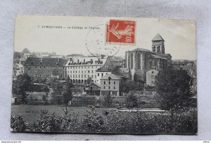 O522, Eymoutiers, le collège et l'église, Haute Vienne 87