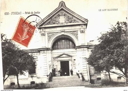 Carte POSTALE  Ancienne de  FIGEAC - Palais de Justice