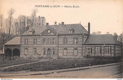 FONTAINE LE DUN - Mairie - Ecole