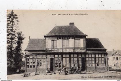 FONTAINE-LE-DUN MAISON DUJARDIN