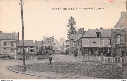 FONTAINE LE DUN - Route de Luneray