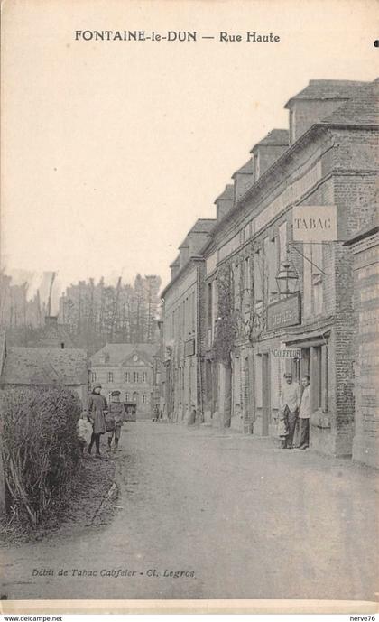 FONTAINE LE DUN - rue Haute