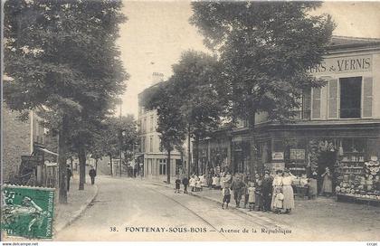 CPA Fontenay-sous-Bois avenue de la République