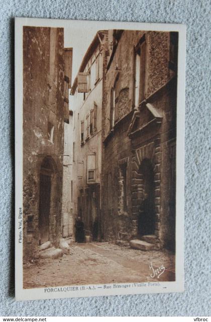 Forcalquier, rue Béranger, vieille porte, Alpes de haute Provence 04