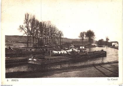 Carte POSTALE Ancienne de FOUG- le Canal