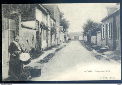 cpa du 60  Froissy -- tambour de Ville        AOUT22-12