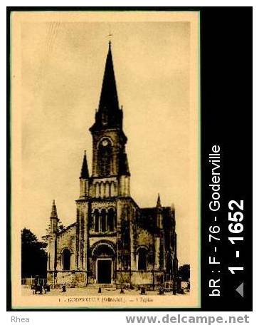 76 Goderville - 1 - GODERVILLE (Seine-Inf) - L'Eglise - eglise - eglise - sépia -  /  D76D  K76302K  C76302C