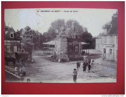 CPA       Seine Maritime  - Gournay-en Bray   "  Porte de Paris "   voyagé