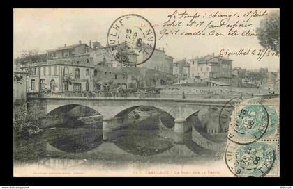 81 - Graulhet - Le Pont sur le Dadou - Correspondance - CPA - Oblitération ronde de 1906 - Voir Scans Recto-Verso