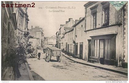 GUEMENE-PENFAO LA GRANDE-RUE 44