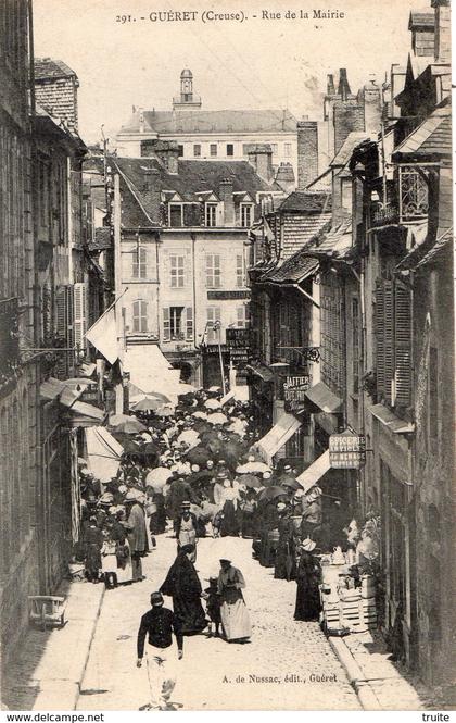 GUERET RUE DE LA MAIRIE UN JOUR DE MARCHE