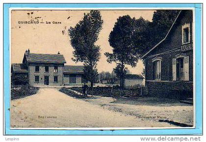 GUISCARD -- La Gare