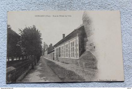 Guiscard, rue de l'hôtel de ville, Oise 60