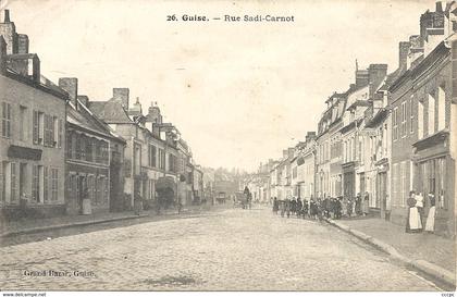 CPA Guise Rue Sadi-Carnot