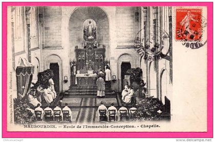 Haubourdin - Messe - École de l´Immaculée-Conception - Chapelle - Messe - DESCAMPS - DELESALLE - 1909