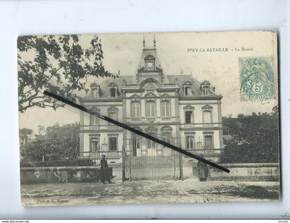 CPA  - Ivry la Bataille - La Mairie -