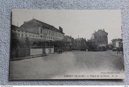 Jarny, place de la gare, Meurthe et Moselle 54