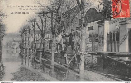 L'ILE SAINT DENIS -  crue de janvier 1910