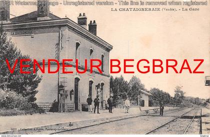 LA CHATAIGNERAIE    LA GARE