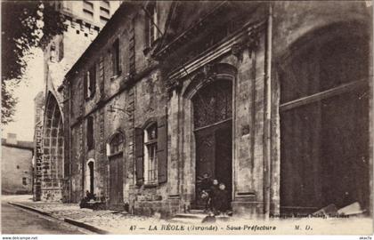 CPA La RÉOLE-Sous Préfecture (28470)