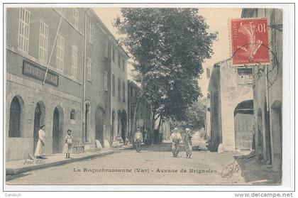 83 // LA ROQUEBRUSSANNE    Avenue de Brignoles   ANIMEE   / GENDARMERIE  **