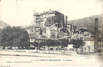 CPA La Voulte-sur-Rhone Le Château