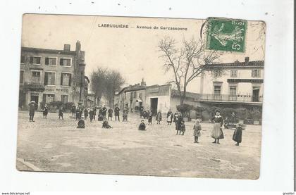 LABRUGUIERE (TARN) AVENUE DE CARCASSONNE (GRAND HOTEL. CAFE ET BELLE ANIMATION) 1908