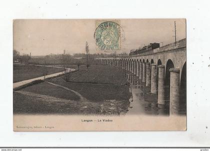 LANGON (GIRONDE) LE VIADUC (TRAIN CIRCULANT)