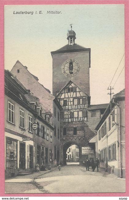 67 - LAUTERBURG - LAUTERBOURG - Mittelthor