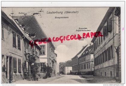 67 - LAUTERBURG - LAUTERBOURG - OBERSTADT   HAUPSTRASSE