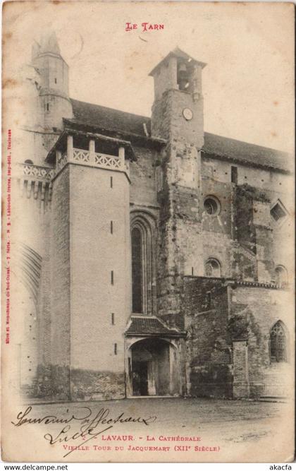 CPA LAVAUR La Cathedrale - Vieille Tour du Jacquemart (1087637)