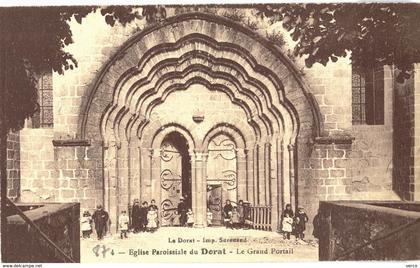 Carte Postale  ANCIENNE de   LE DORAT - Grand Portail