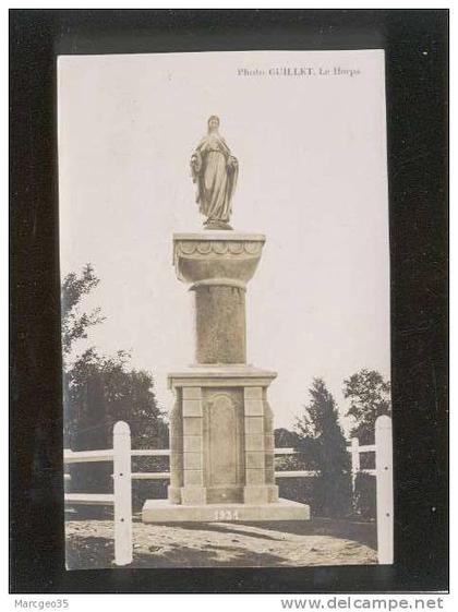 53 le horps photo guillet statue de la vierge en 1931 , carte photo éditée