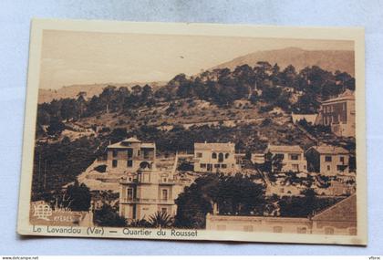 le Lavandou, quartier du Rousset (2), Var 83