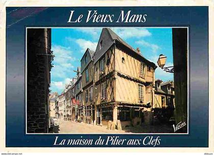 72 - Le Mans - Le Vieux Mans : La maison du Pilier aux Clefs - Flamme Postale de Le Mans - CPM - Voir Scans Recto-Verso