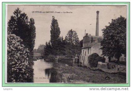 61 - LE MELE sur SARTHE -- Le Moulin