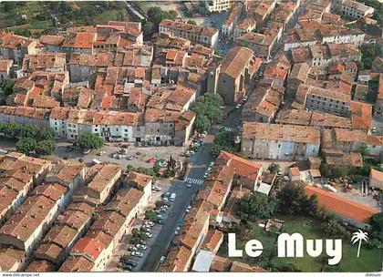 83 - Le Muy - Vue aérienne - CPM - Voir Scans Recto-Verso